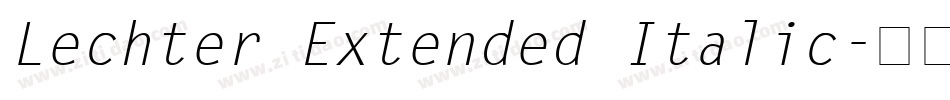 Lechter Extended Italic字体转换